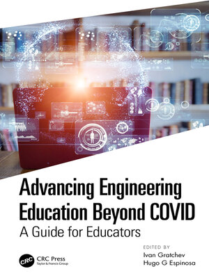 cover image of Advancing Engineering Education Beyond COVID